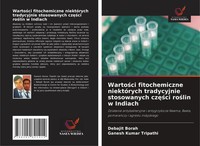 Debajit Borah (U. A.) | Warto¿Ci Fitochemiczne NiektóRych Tradycyjnie...