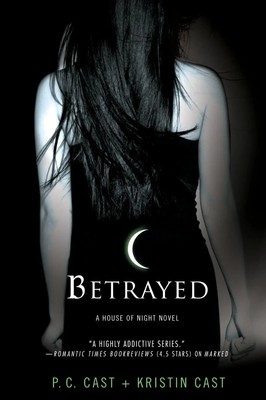 Betrayed P. C. Cast Taschenbuch 310 S. Englisch 2007 Griffin EAN 9780312360283