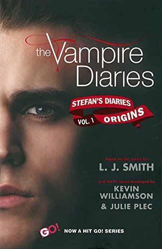 Origins: 1/6 (Vampire Diaries: Stefan's Diaries),L J Smith