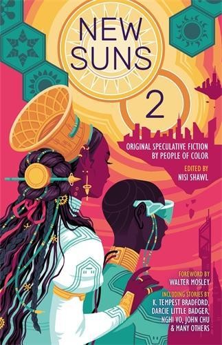 New Suns 2: Original Speculative Fiction by Peo. Shawl, Wilson, Bradford, Ba** - Image 6