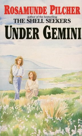 UNDER GEMINI - Pilcher, Rosamunde