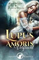 Dana MüLler (U. A.) | Lupus Amoris | Taschenbuch | Deutsch (2024) | [.]