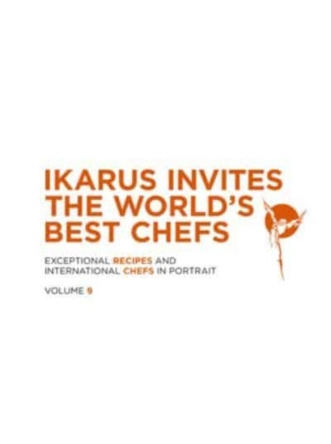 Ikarus Invites the World's Best Chefs by Martin Klein (Hardback Book)