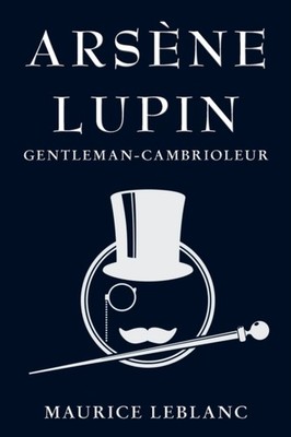 Leblanc - Arsne Lupin   Gentleman-Cambrioleur - paperback or softback - E555z