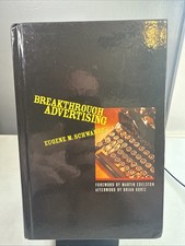 Breakthrough Advertising by Eugene Schwartz (...