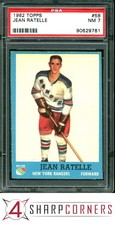 1962 TOPPS #58 JEAN RATELLE RANGERS HOF PSA 7
