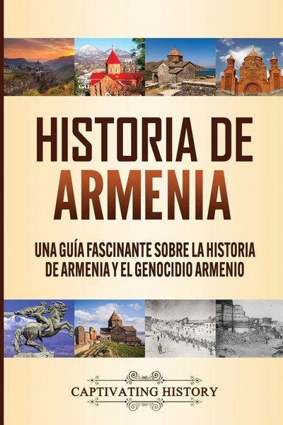 Captivating History | Historia De Armenia | Taschenbuch | Spanisch (2020)-image