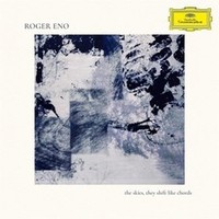Roger Eno - Skies They Shift Like Chords - Vinyl Record 12 Inch Reco - F99Z