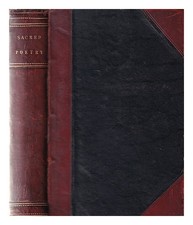 WILLMOTT, ROBERT ELDRIDGE ARIS Sacred Poetry selected and edited by R. A. W 1883