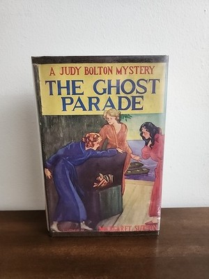 The Ghost Parade By Margaret Sutton, Judy Bolton #5, Early Edition W/Dust Jacket