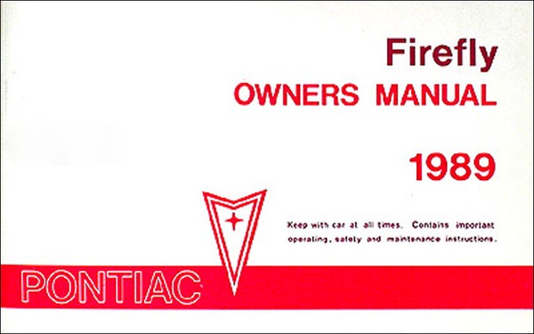 1989 Pontiac Firefly Bedienungsanleitung Mint Original Kanada Heft-image