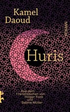 Huris: Roman von Daoud, Kamel | Buch | Zustand wie neu