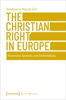 The Christian Right In Europe Gionathan Lo Mascolo