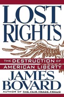 James Bovard | Lost Rights | Taschenbuch | Englisch (1995) | Ean 9780312123338