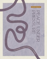 Peace Under Pressure | Finding Rest in Christ When You’re Stressed Bible S...