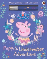 Peppa Pig: Peppa's Underwater Adventure | A Magic Painting Book | Pig Peppa