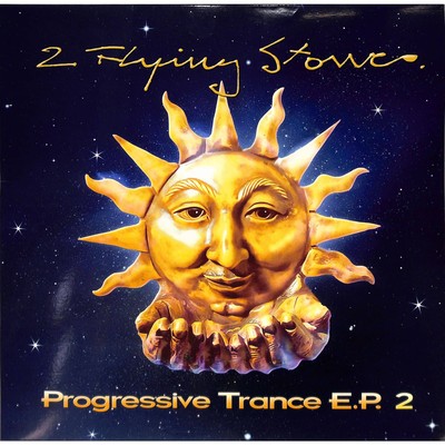 2 Flying Stones / PROGRESSIVE TRANCE E.P. 2 / 2 FLYING STONES / 2FS255 / 12 Inc