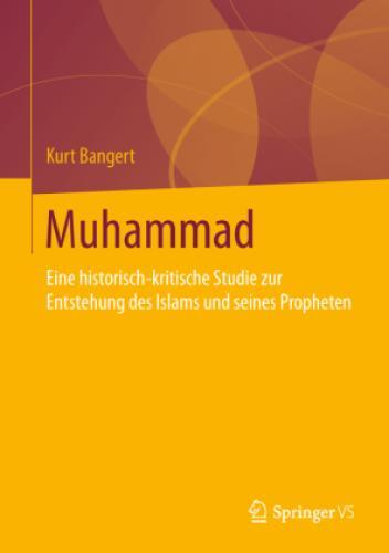Thumbnail - Muhammad Eine Historisch-kritische Studie Zur Entstehung Des Islams