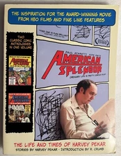 American Splendor: The Life and Times of Harvey Pekar by Harvey Pekar: Used