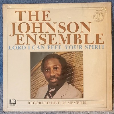 JOHNSON ENSEMBLE Lord I Can Feel Your Spirit 1981 LP New Birth Records #NEW7054G