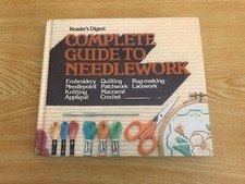 Reader's Digest Complete Guide To Needlework
