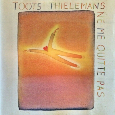 TOOTS THIELMANS Ne Me Quitte Pas CD UK Jazz Vibes Harmonica Legend