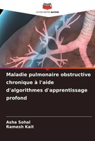 Maladie Pulmonaire Obstructive Chronique à L'aide D'algorithmes...