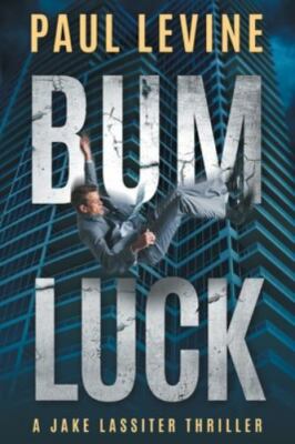 Bum Luck (Jake Lassiter), Levine, Paul, Good Book