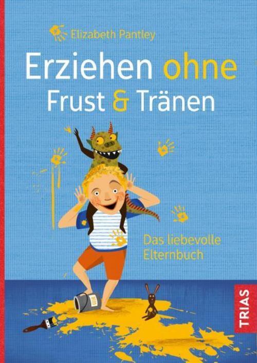 Thumbnail - Erziehen Ohne Frust & Tränen Elizabeth Pantley