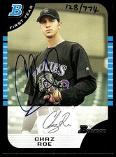 2005 Bowman Draft Picks & Prospects / Chaz Roe ROOKIE ON-CARD AUTO /774. rookie card picture