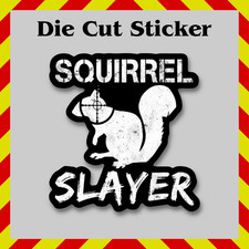 Funny Squirrel Sticker - Hunting/Fishing Waterproof Vinyl Die Cut Printed Decal