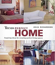 Trends Perfect Home : Inspiring Ideas for Creating Perfect Living