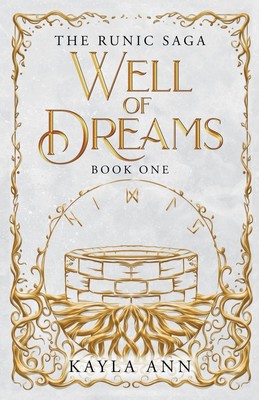 Well of Dreams Kayla Ann Taschenbuch Englisch 2023 Kayla Ann Books