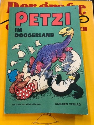 Petzi im Doggerland Dino Nr. 23 - 1. Auflage 1972 Carlsen Verlag alte Aus Pfeife