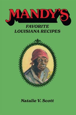 NEW Pelican Publishing Mandy's Favorite Louisiana Recipes, LA 9780882891422  Tra