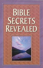 Bible Secrets Revealed, Barry G. Wood