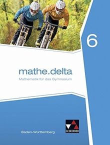 mathe.delta 6. Baden-Württemberg  von Goy, Axel, Kl... | Buch | Zustand sehr gut