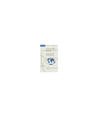 The Privatization Challenge: A Strategic, Legal, and Institutional Analysis of I