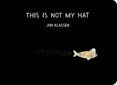 This Is Not My Hat | Jon Klassen | englisch