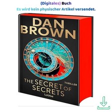 The Secret of Secrets: Deutsche Ausgabe. Zwis...