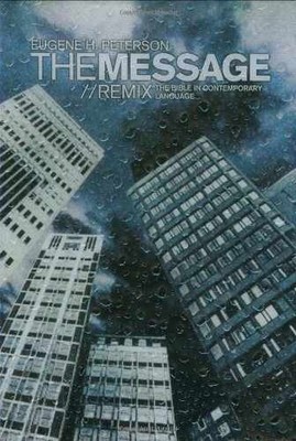 The Message Remix: 2.0 - Turtleback, by Peterson Eugene H. - Very Good