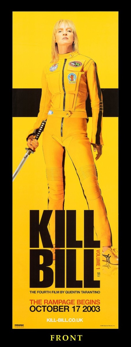 KILL BILL 💛 CineMasterpieces DS RARE UK DOOR PANEL SAMURAI MOVIE