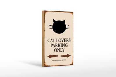 Holzschild Spruch 12x18 cm cat lovers parking only Katze Deko Schild