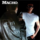 Macho - I'm A Man Brand New Import 24Bit Remastered CD