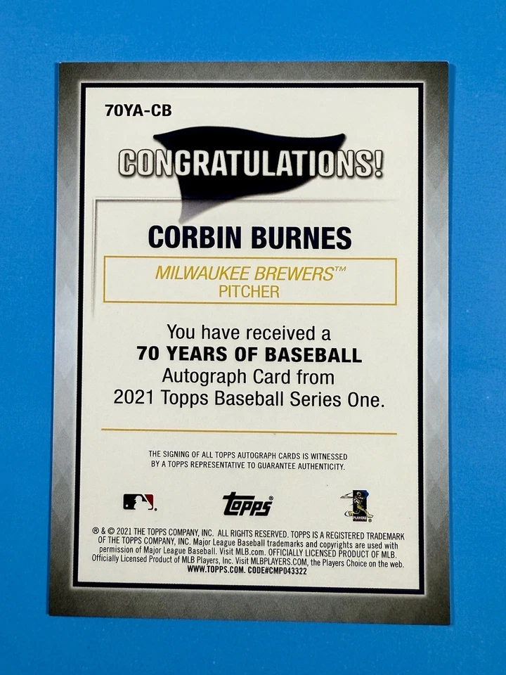 2021 Topps Series 1 - AUTO Corbin Burnes #70YA-CB 70 Years of Baseball Orioles - Image 2 of 2