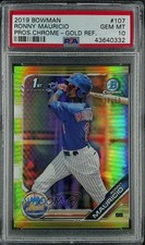 2019 Bowman Chrome Prospects Gold Refractor 18/50 Ronny Mauricio PSA 10 6a7