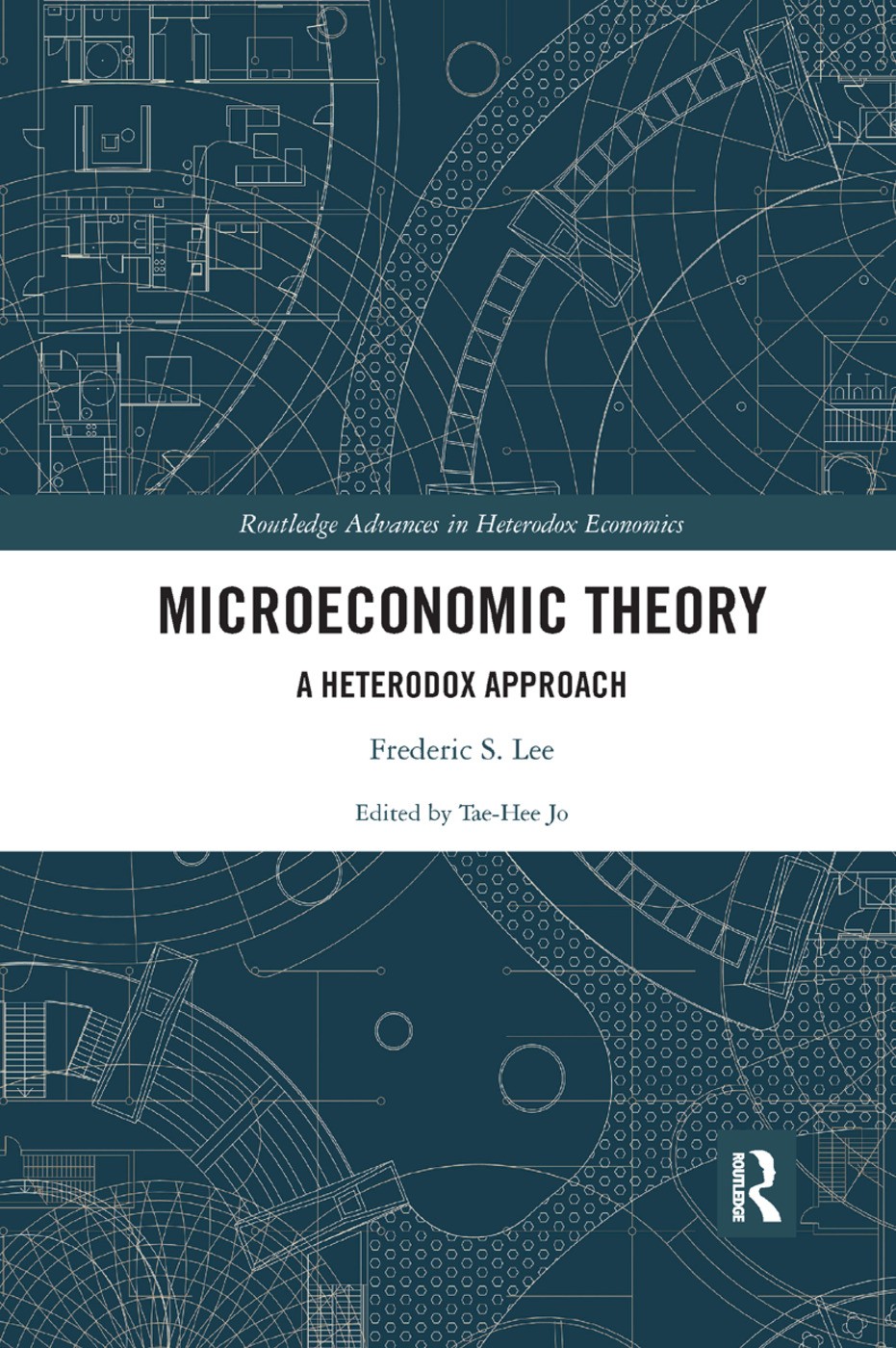 Microeconomic Theory: A Heterodox Approach (Routledge Advances in Heterodox Economics) - Image 3