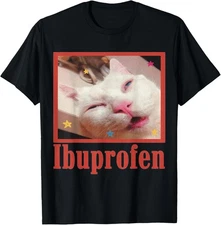 Ibuprofen Cat meme T-Shirt