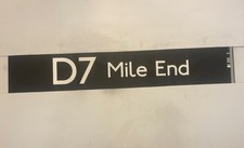 D7 Mile End - London 23/3/2016 Bus Destination Blind 42” Gift