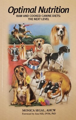 Optimal Nutrition Raw and Cooked Canine Diets The Next Level
